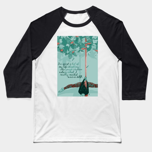 Enjoy the Climb Baseball T-Shirt by paintedmonk